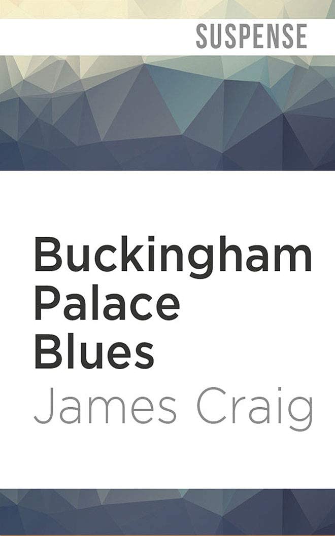 Buckingham Palace Blues (Inspector Carlyle)