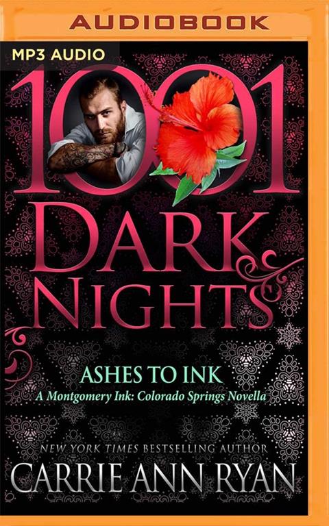 Ashes to Ink (1001 Dark Nights)