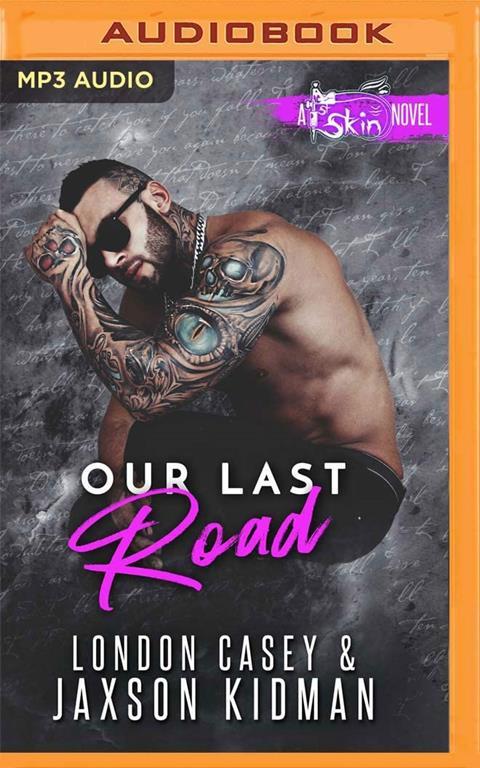 Our Last Road (St. Skin)