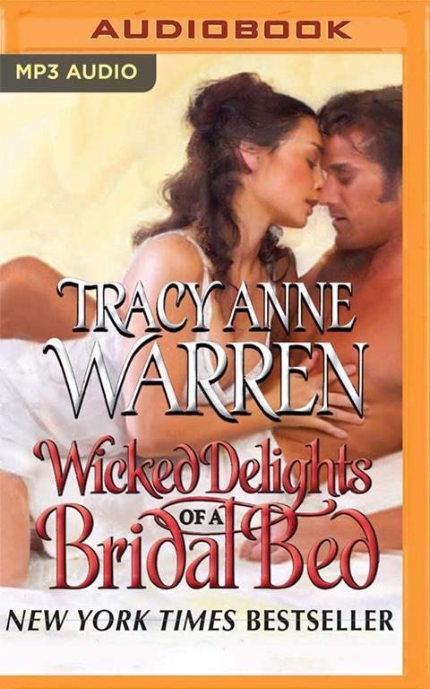 Wicked Delights of a Bridal Bed (The Byrons of Braebourne)