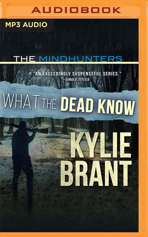 What the Dead Know (The Mindhunters)