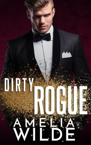 Dirty Rogue (Volume 3)