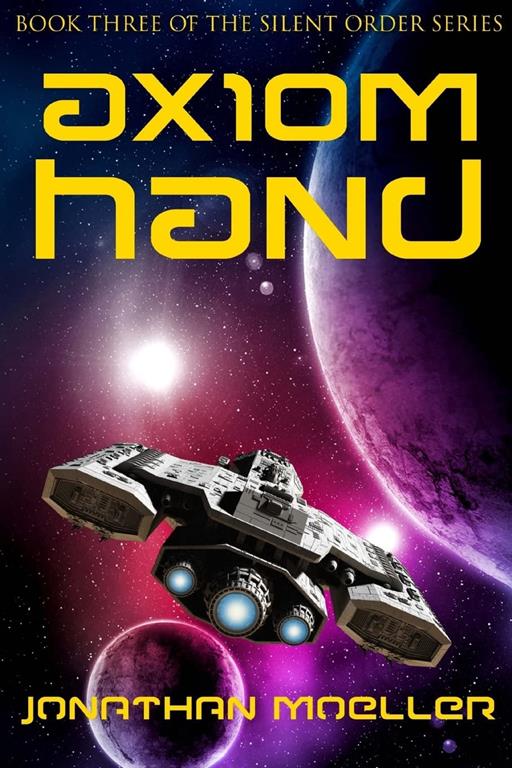 Silent Order: Axiom Hand (Volume 3)