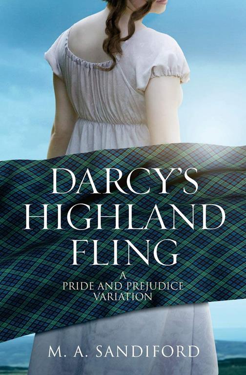 Darcy's Highland Fling