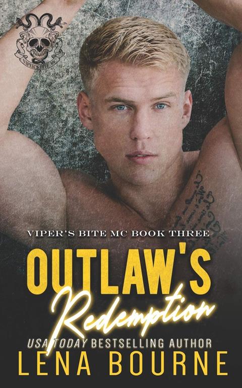 Outlaw's Redemption (A Viper's Bite MC Novel, Book 3) (Volume 3)