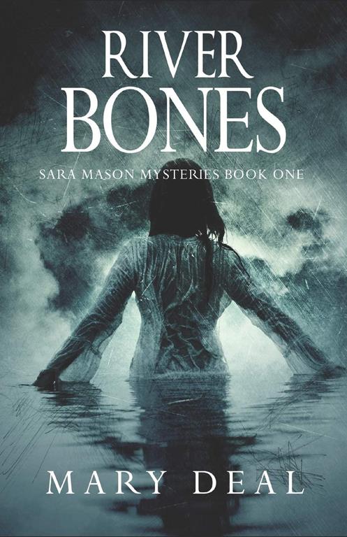 River Bones (Sara Mason Mysteries)