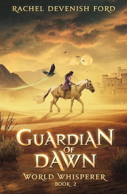 Guardian of Dawn (World Whisperer) (Volume 2)