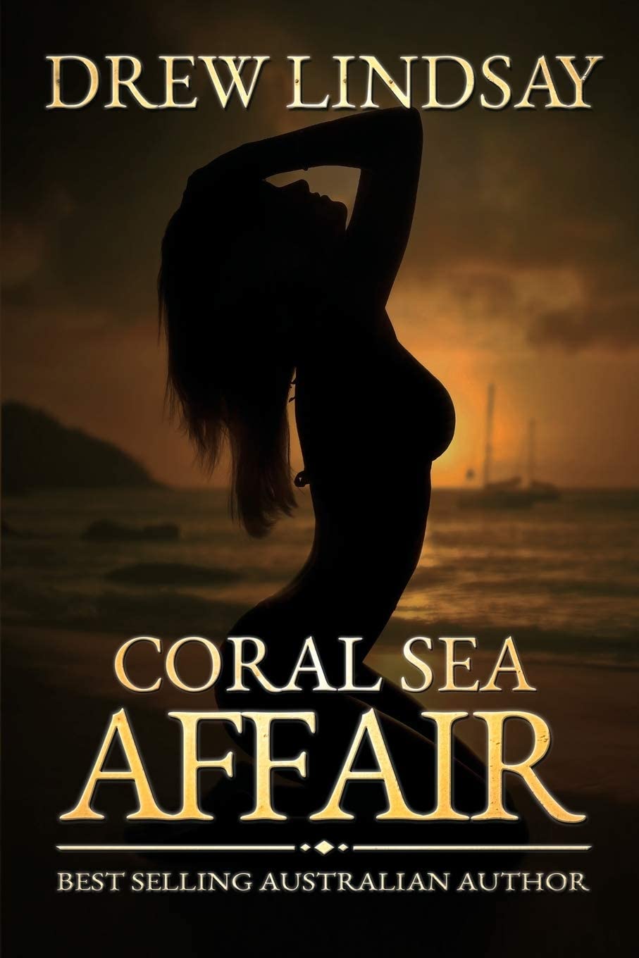 Coral Sea Affair (Ben Hood Thrillers) (Volume 1)