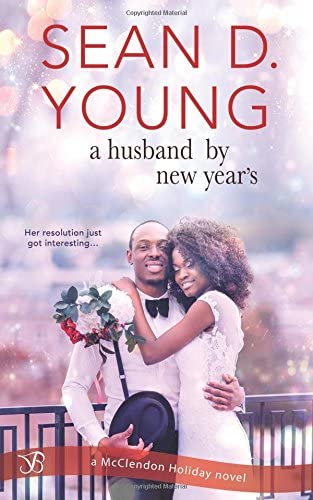 A Husband By New Year's (McClendon Holiday) (Volume 3)