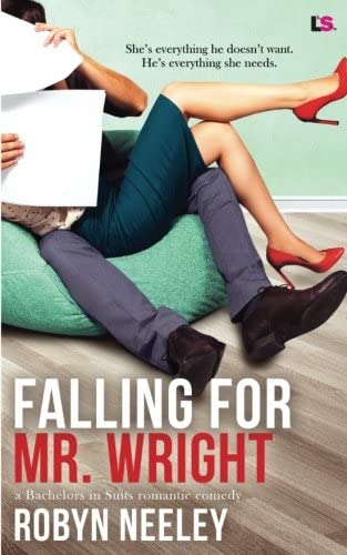 Falling for Mr. Wright (Bachelors in Suits) (Volume 1)