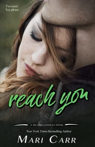 Reach You (Second Chances) (Volume 5)