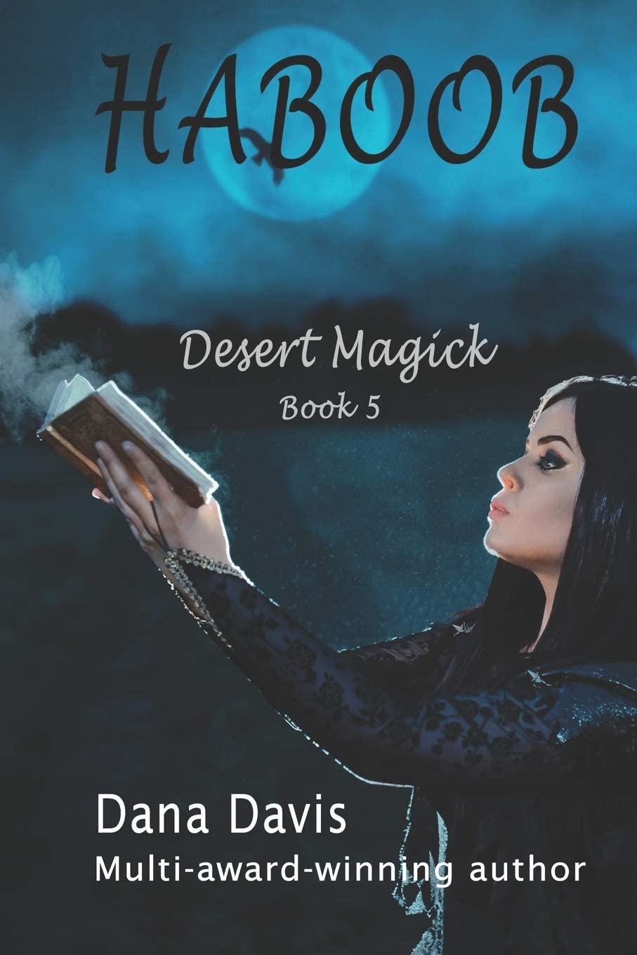 Desert Magick: Haboob (Volume 5)