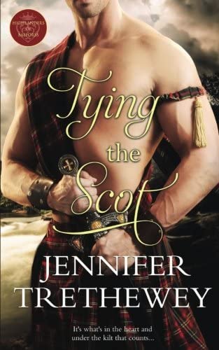 Tying the Scot (The Highlanders of Balforss) (Volume 1)