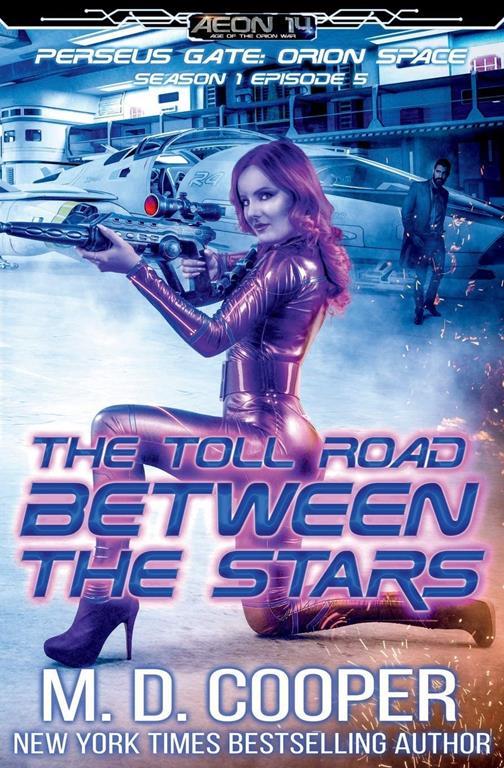 The Toll Road Between the Stars (Perseus Gate) (Volume 5)