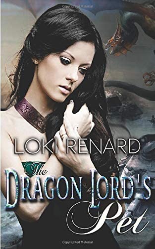 The Dragon Lord's Pet (Dragon Brides)