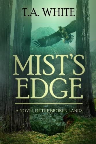 Mist's Edge (The Broken Lands) (Volume 2)