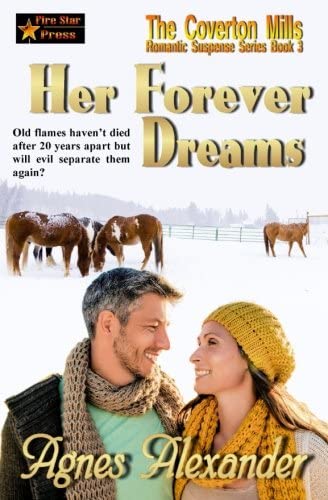 Her Forever Dreams (A Coverton Mills Romance) (Volume 3)