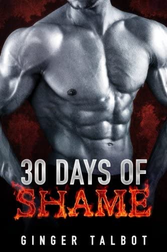 Thirty Days of Shame (Volume 2)
