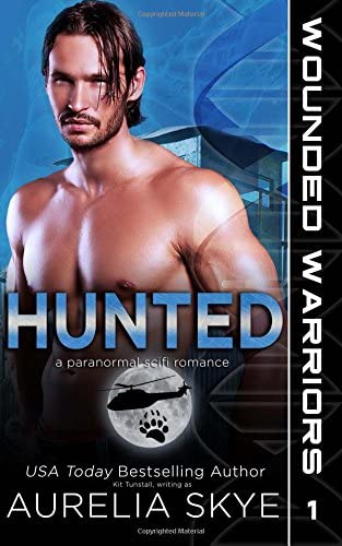 Hunted (Wounded Warrioris) (Volume 1)
