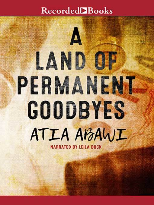 A Land of Permanent Goodbyes