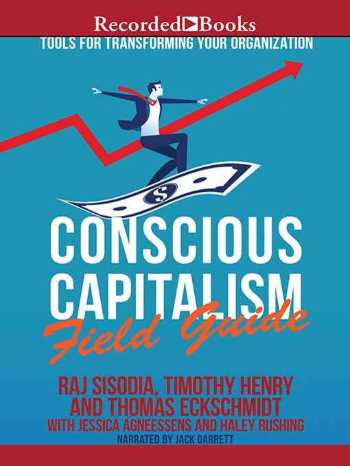 Conscious Capitalism Field Guide