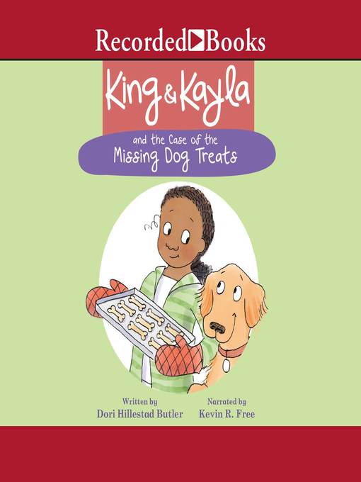 King & Kayla and the Case of the Missing Dog Treats