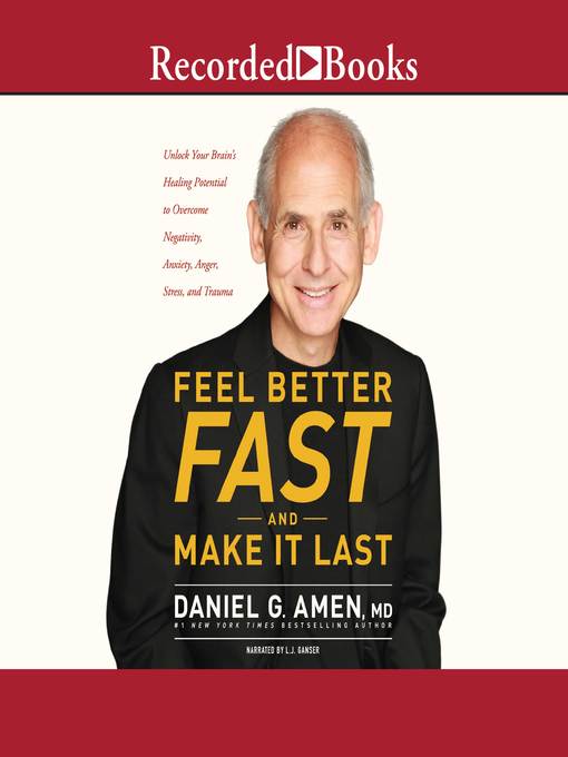 Feel Better Fast and Make It Last