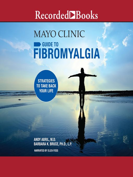 Mayo Clinic Guide to Fibromyalgia