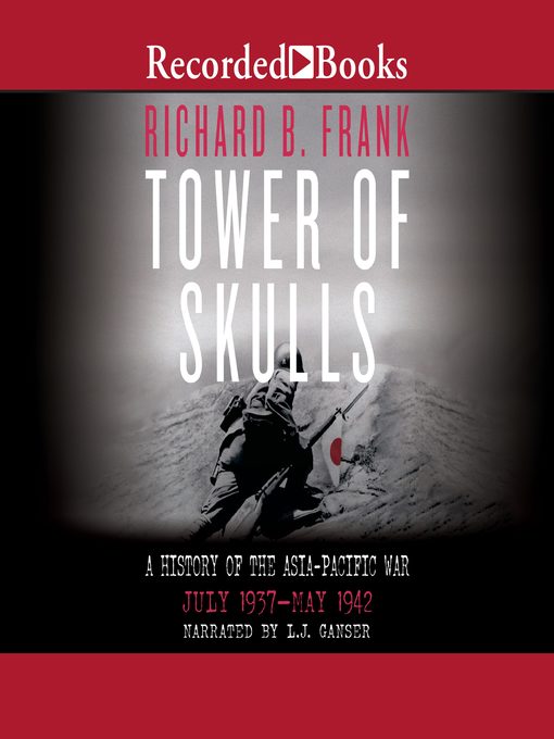 Tower of Skulls, A History of the Asia-Pacific War, Volume 1