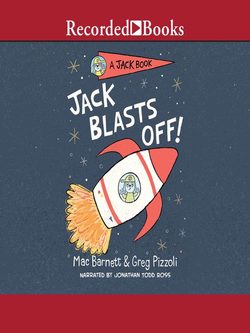 Jack Blasts Off!