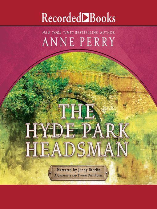 The Hyde Park Headsman