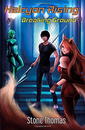 Halcyon Rising: Breaking Ground