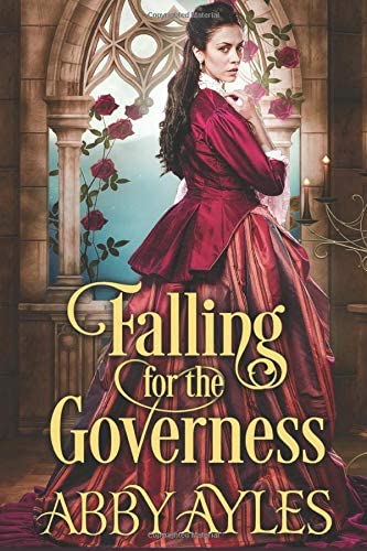 Falling for the Governess: A Historical Regency Romance Book