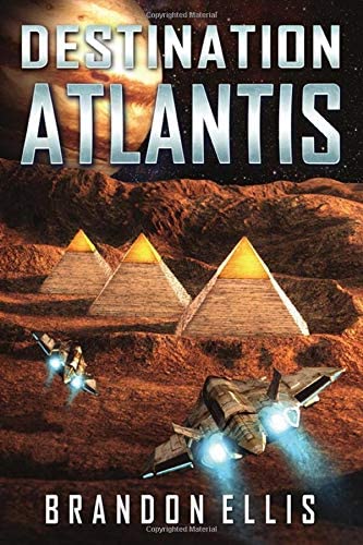 Destination Atlantis (Ascendant Chronicles)