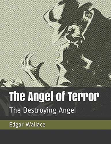 The Angel of Terror: The Destroying Angel