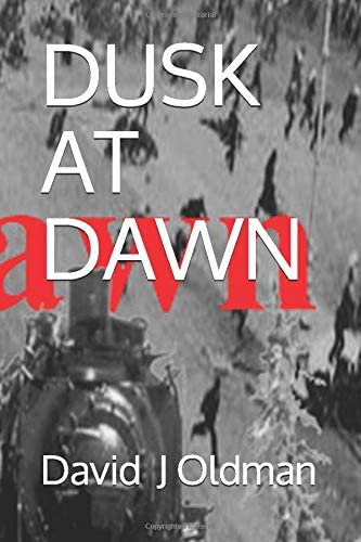 DUSK AT DAWN