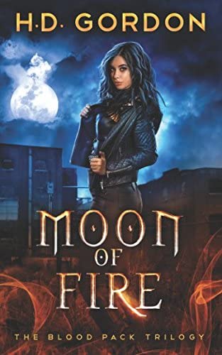 Moon of Fire (The Blood Pack Trilogy)