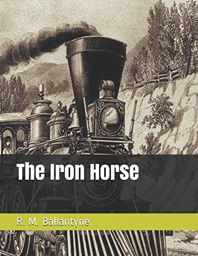 The Iron Horse