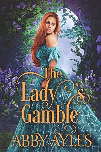 The Lady's Gamble: A Historical Regency Romance Book