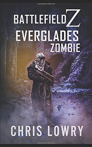 Battlefield Z Everglades Zombie: the Battlefield Z series