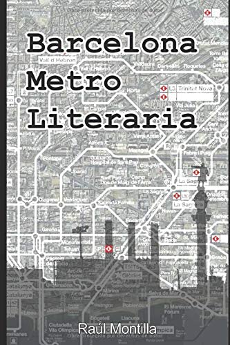 Barcelona Metro Literaria (Spanish Edition)