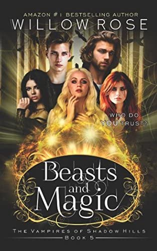 Beasts and Magic (The Vampires of Shadow Hills)