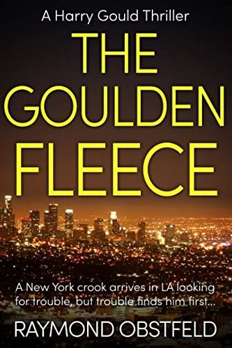 The Goulden Fleece (Harry Gould Thriller)