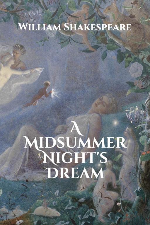 A Midsummer Night's Dream