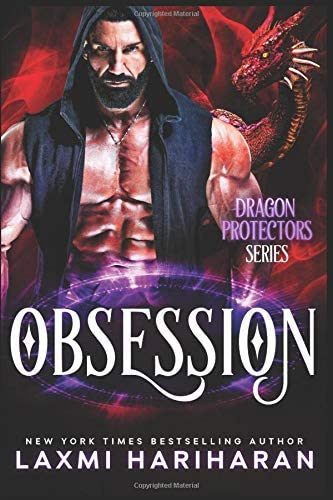 Obsession: Paranormal Romance - Dragon Shifters, lion shifters, immortals and wolf shifters (Dragon Protectors)