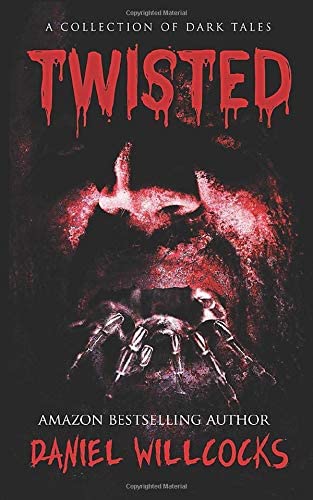 Twisted: A Collection of Dark Tales