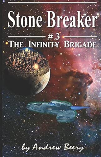 The Infinity Brigade #3, Stone Breaker