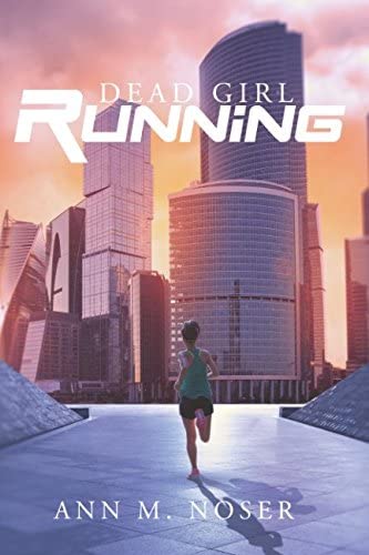 Dead Girl Running (New Order Series)