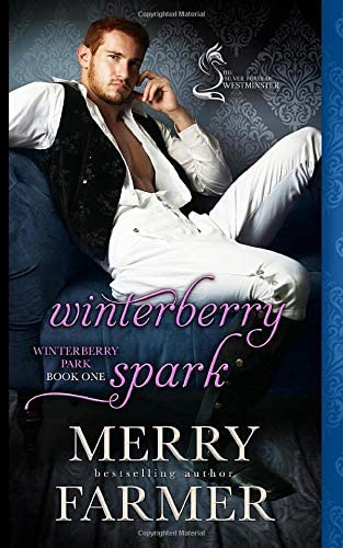 Winterberry Spark: A Silver Foxes of Westminster Novella (Winterberry Park)