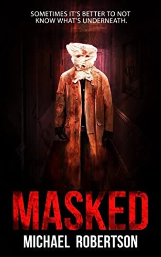 Masked: A Psychological Horror